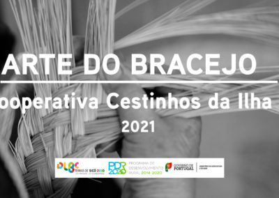 Cooperativa dos Cestinhos da Ilha | União de Freguesias da Guia Ilha e Mata Mourisca